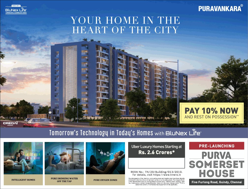 Pay 10% now and rest on possession at Purva Somerset House in Chennai Update